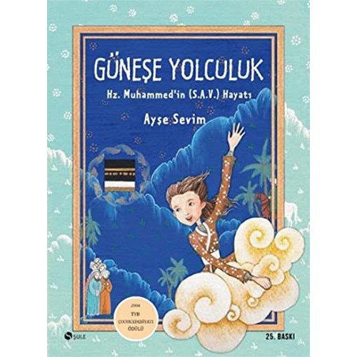 Güneşe Yolculuk Güneşe Yolculuk